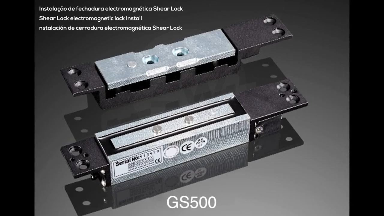  GS500 - Ajuda à instalação da fechadura electromagnética, Shear-Lock